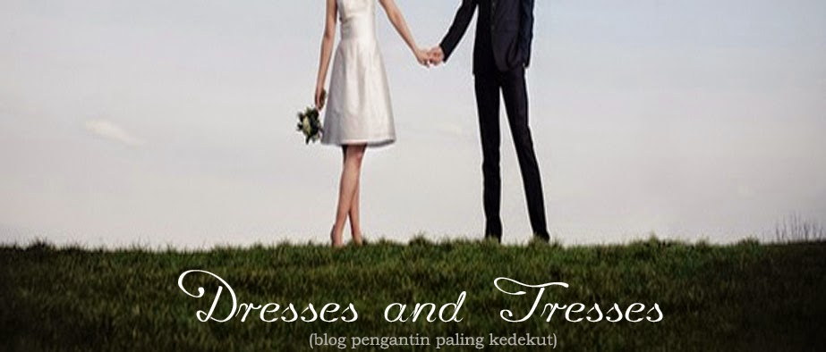 Dresses and Tresses