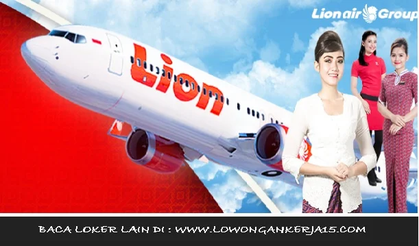 Lowongan kerja PT Lion Air 