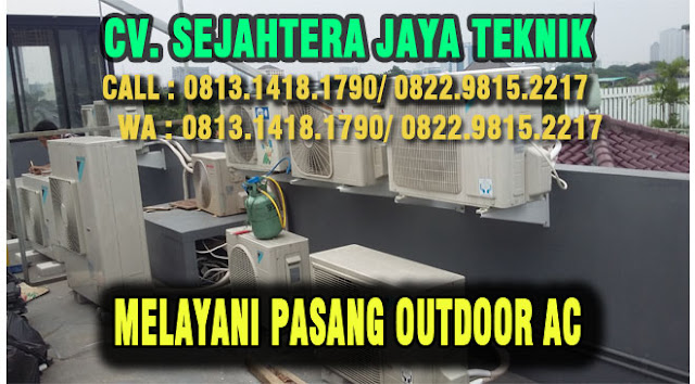 SERVICE AC TUGU UTARA - JAKARTA UTARA CALL/ WA : 0813.1418.1790 Or 0822.9815.2217 | CV. Sejahtera Jaya Teknik