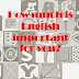 Penulisan Bahasa Inggris 2# Important of English Languange in Business