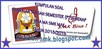 https://soalsiswa.blogspot.com - Soal UTS Genap PKn Kelas 10 SMA SMK  Tahun 2019