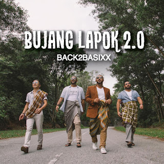 Back2basixx - Bujang Lapok 2.0 MP3