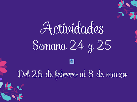 Semana 24 y 25: Actividades para todos los grados