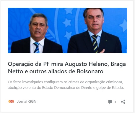 ~www.seuguara.com.br/Operaçaõ/PF/Braga Netto/Jair Bolsonaro/