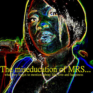 The Miseducation of Mrs