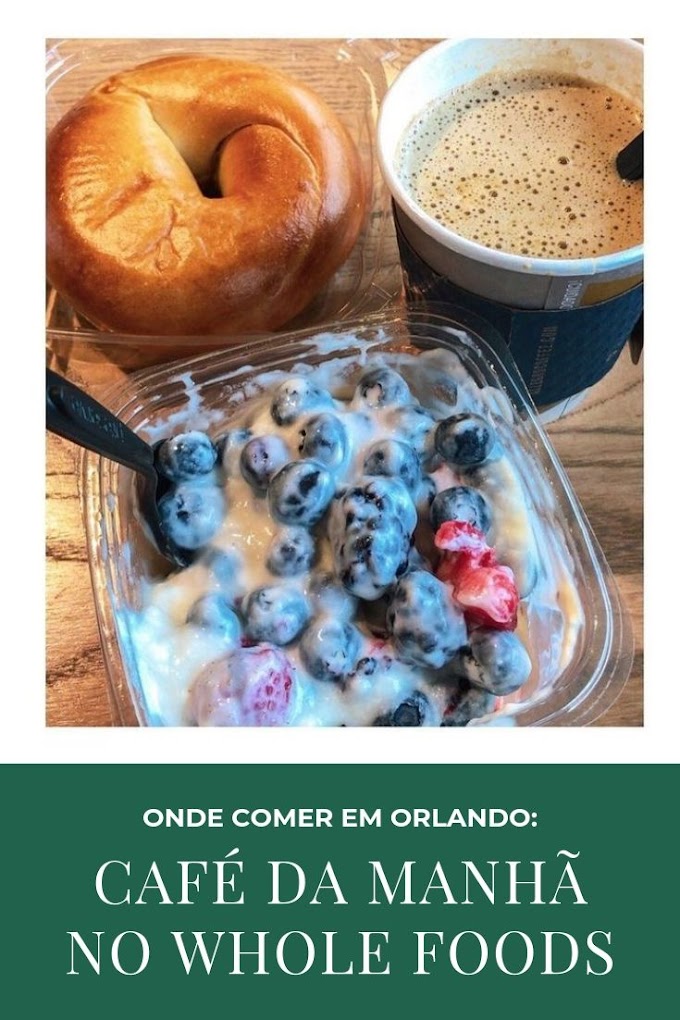 Café da manhã no Whole Foods (onde comer em Orlando)