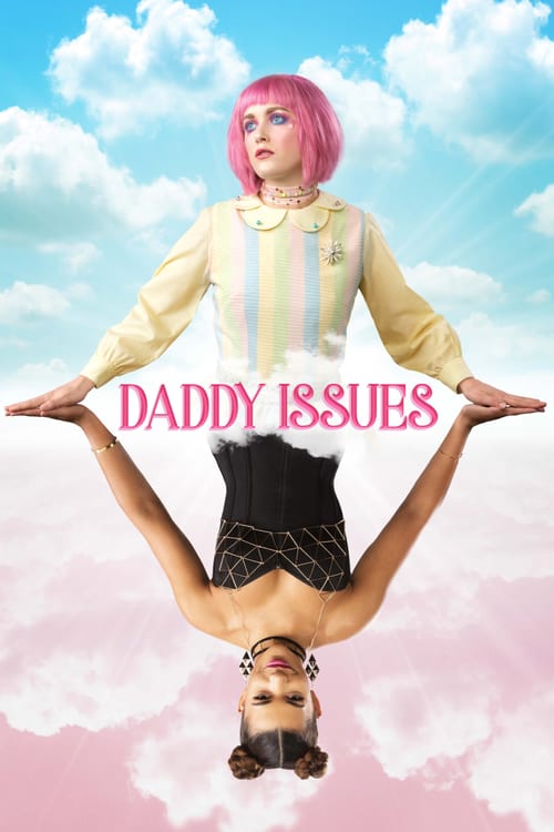 [HD] Daddy Issues 2019 Film Complet En Anglais