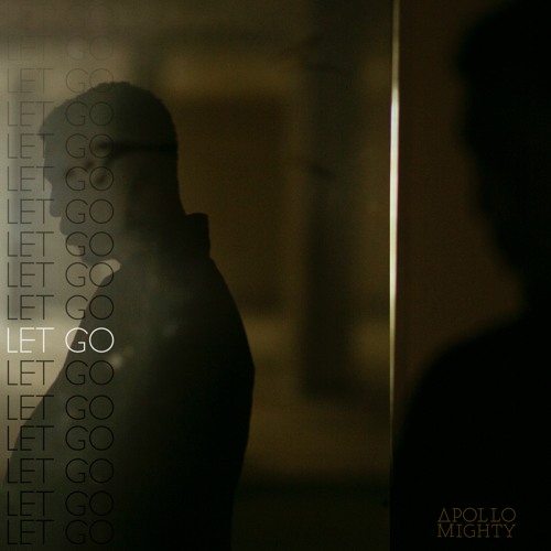 Apollo Mighty Unveils New Single ‘Let Go’ 