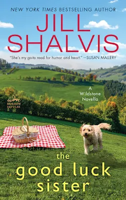 The Good Luck Sister by Jill Shalvis book cover - Wildstone series novella