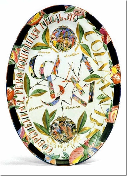 The Modern Revolutionary Thought is Socialism. Oval platter. 1923.