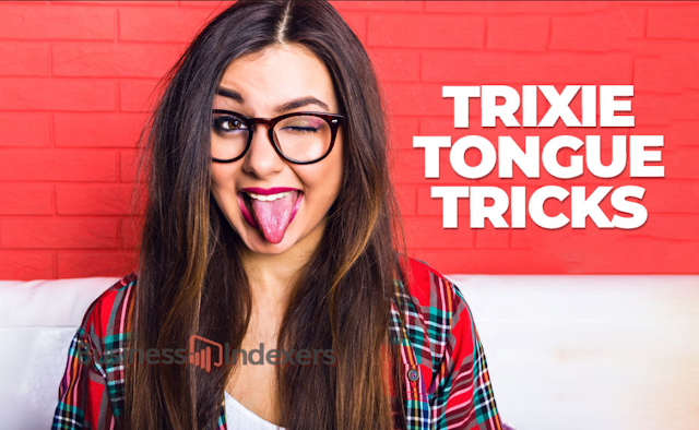 Mastering Trixie Tongue Tricks