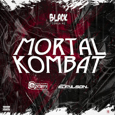 Edmilson Jr Feat. Eddy Scofy - Mortal kombat