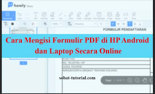 Cara Mengisi Formulir PDF di HP Android dan Laptop Secara OnlineCara Mengisi Formulir PDF di HP Android dan Laptop Secara Online