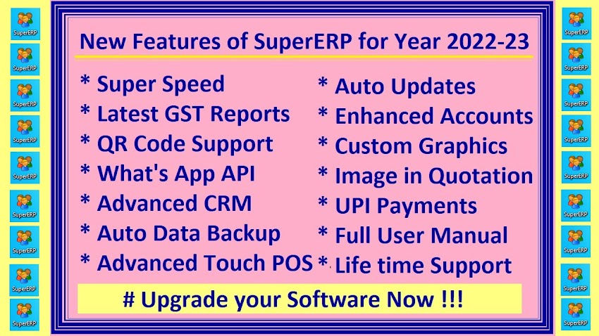 New Features of SuperERP Software for Year 2022-23