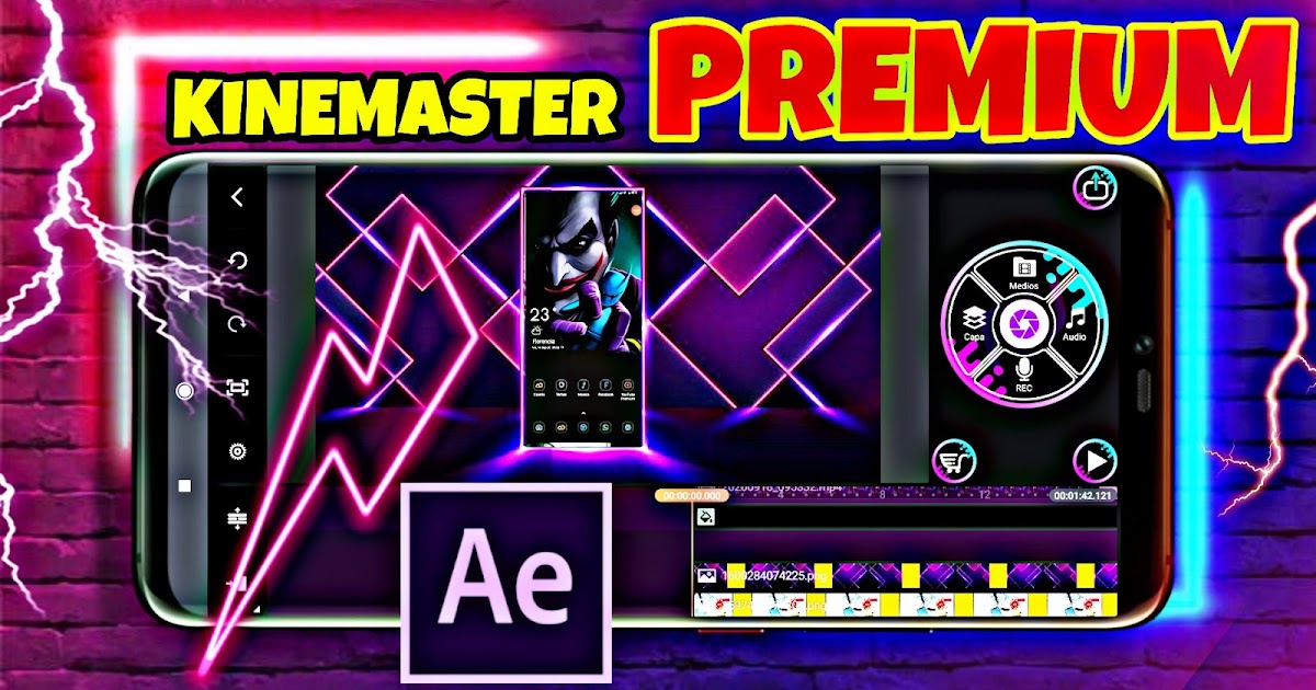 KineMaster AFTER EFFECTS Pro latest version 2020 ...