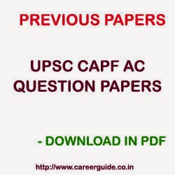 UPSC CAPF AC Previous Papers