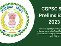 CGPSC SSE Prelims Exam 2023,Exam Pattern, Total Vacancy and Posts