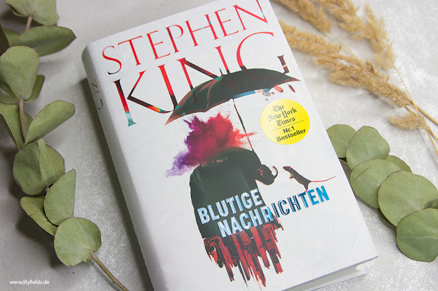 Buchvorstellung - Blutige Nachrichten von Stephen King