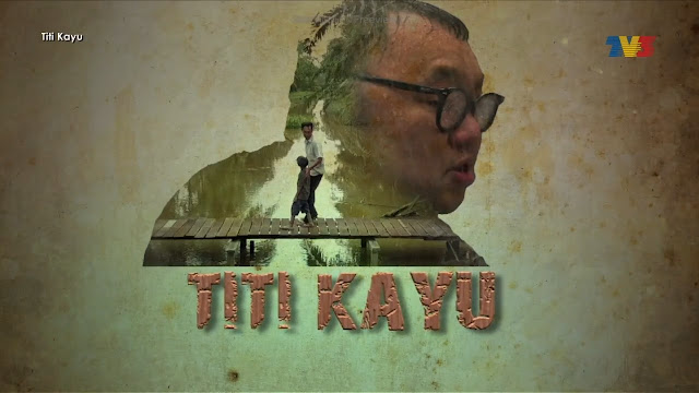 Telefilem Titi Kayu Di TV3