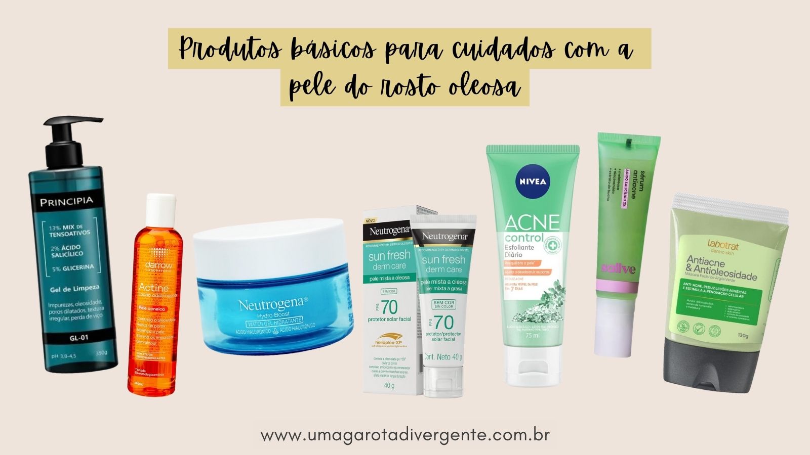 produtos para skincare pele oleosa