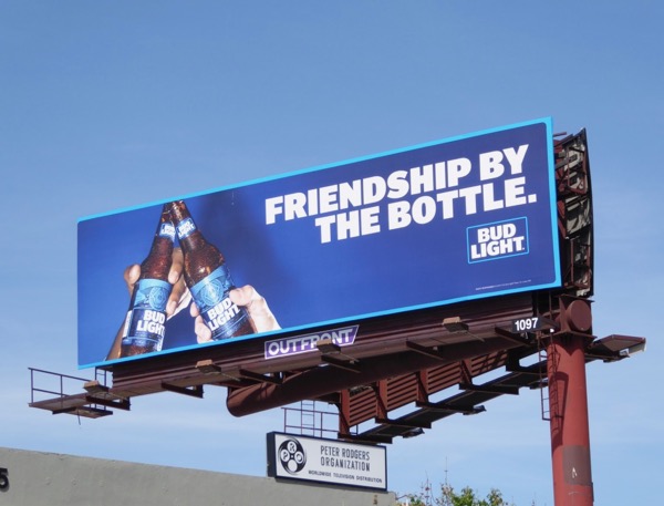 Friendship by the bottle Bud Light billboard