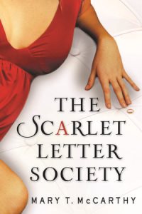 The Scarlet Letter Society (Mary T. McCarthy)