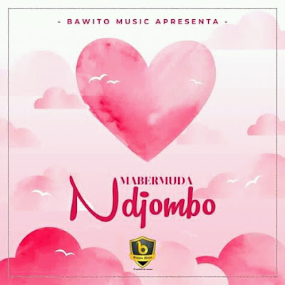 Mabermuda – nDjombo ( 2019 ) [DOWNLOAD MP3]