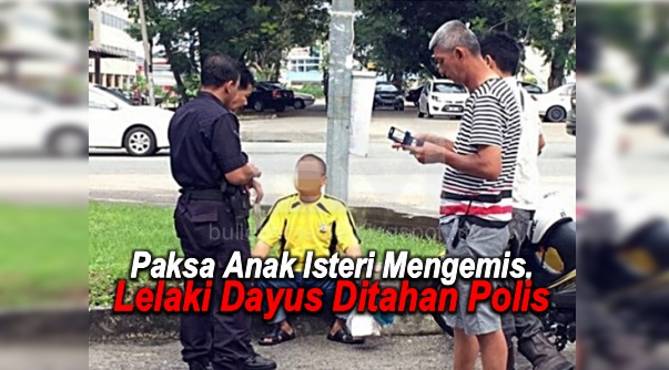 Paksa Anak Isteri Mengemis, Lelaki Dayus Ditahan Polis