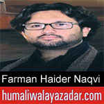 https://humaliwalaazadar.blogspot.com/2019/08/syed-farman-haider-naqvi-nohay-2020.html