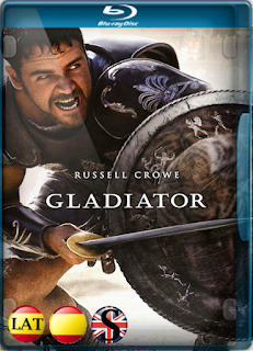 Gladiador (2000) EXTENDED REMUX 1080P LATINO/ESPAÑOL/INGLES