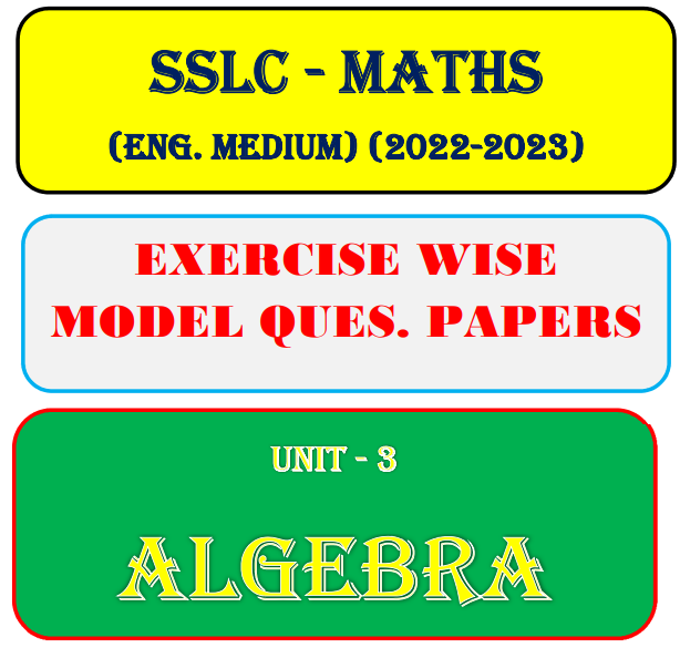 10th Maths Chapter 3 Algebra Important Study Materials