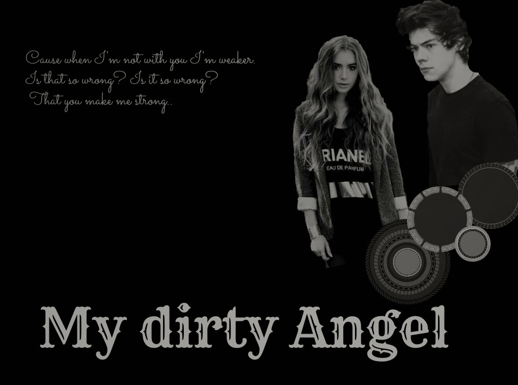  My Dirty Angel