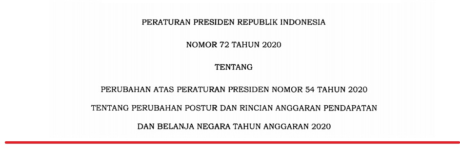 Perpres Nomor 72 Tahun 2020 Tentang Perubahan Postur dan Rincian APBN 2020