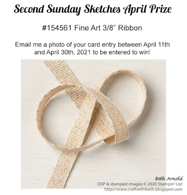 Craft with Beth: Stampin' Up!#154561 Fine 3/8" Art Ribbon May 2021 Second Sunday Sketches #24 card challenge sketch challenge prize graphic