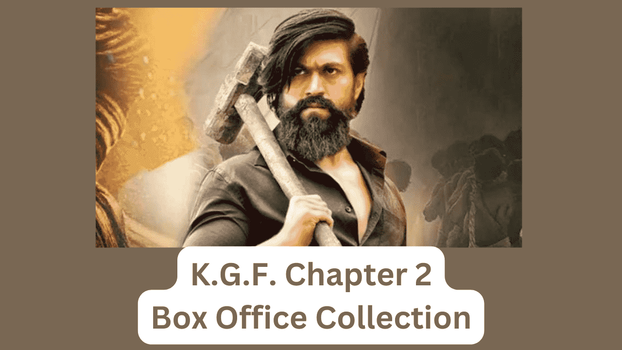 KGF 2 Box Office Collection