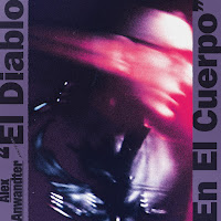 New Album Releases: EL DIABLO EN EL CUERPO (Alex Anwandter)