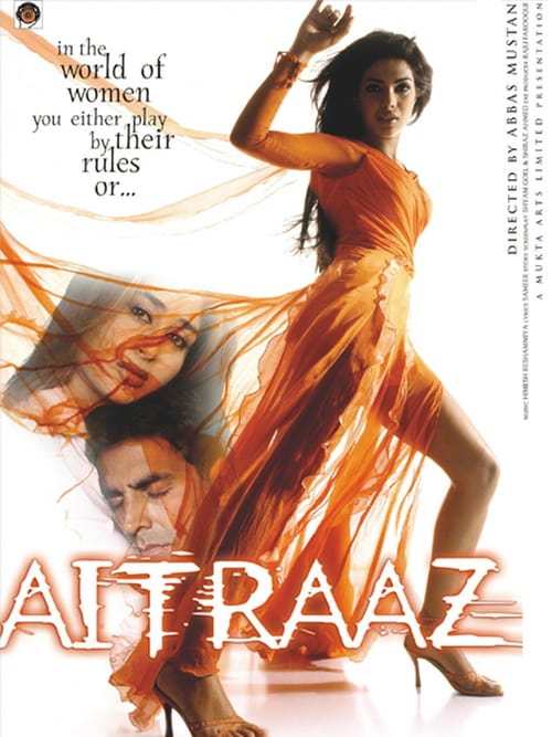 Aitraaz 2004 Film Completo Streaming