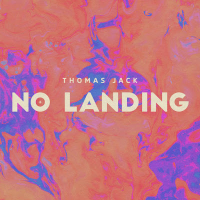 Thomas Jack Shares Sleek New Single ‘No Landing’