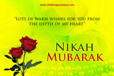 MySweetIslam: Nikah Mubarak Warm Wishes Marriage Couple 