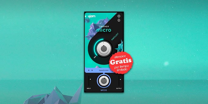 Finisher MICRO - UJAM | VST Plugin Gratis ¿por tiempo limitado?