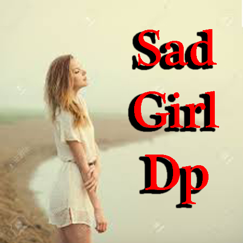 Sad Girl Dp For Whatsapp Dp Lovers Girls Thaljobs Com Latest