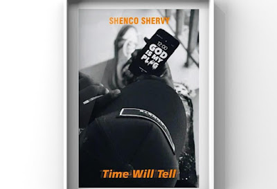 [MUSIC] Shenco Shervy - Time Will Tell