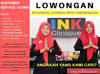 Open Recruitment at Ink Clinique Surabaya Juni 2021