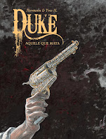 Duke – Volumes 1, 2, 3 e 4, de Yves H. e Hermann - Arte de Autor