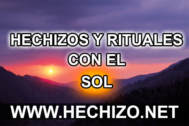 Rituales con el Sol (Caseros y Eficaces)