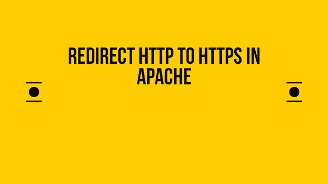 WordPress Redirect HTTP to HTTPS in Apache