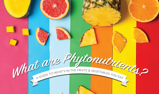 Phytonutrients and its incredible benefits