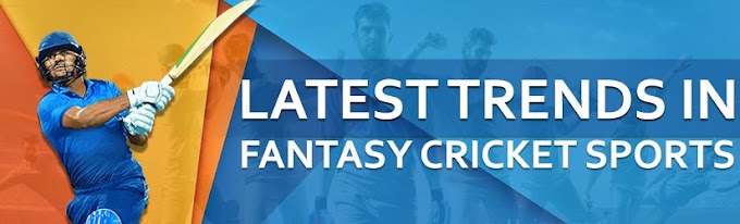 Latest Trends in Fantasy Cricket Sports