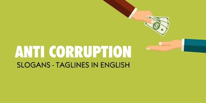 50+ Catchy Anti Corruption Slogans – Taglines in English