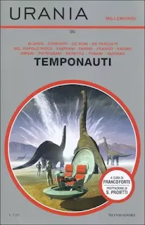 La copertina di Temponauti - Urania Millemondi 2a serie 90